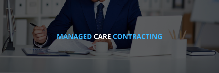 Effective Managed Care Contracting